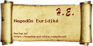 Hegedűs Euridiké névjegykártya